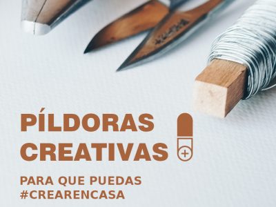 Píldoras Creativas Online para aprender en casa VOL. 3