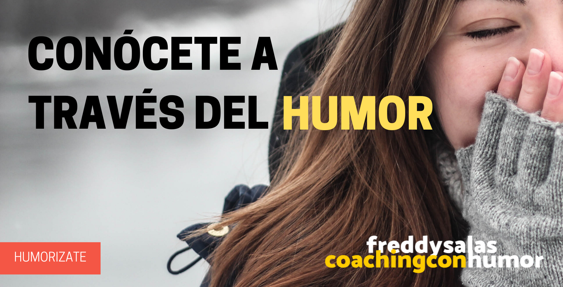 Humorízate. Auto-conocimiento a través del Humor. Training vía Whatsapp!